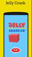 Poster Jelly Crash 3D