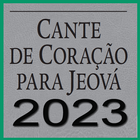 Cante de Coração para Jeová أيقونة