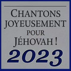 Chantons joyeusement Jéhovah