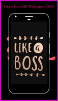 Like A Boss Photo HD पोस्टर