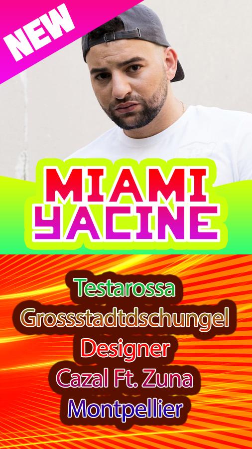 Miami Yacine Musik Ohne Internet For Android Apk Download