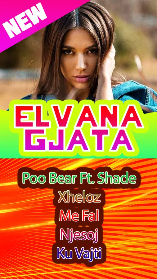 Elvana Gjata Muzik APK für Android herunterladen