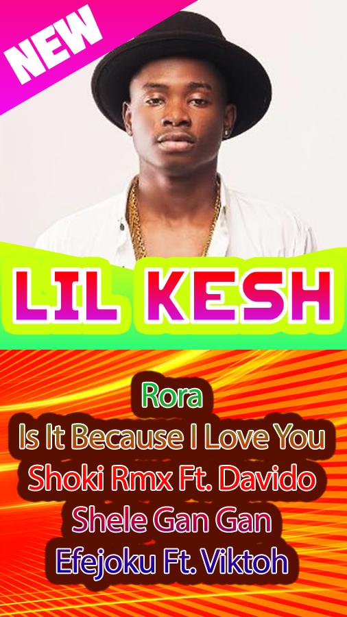 Lil Kesh Songs Offline APK voor Android Download