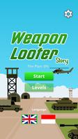 Weapon Looter Story - The Plan 海報