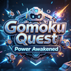 Gomoku Quest ：Power Awakened APK