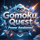 Gomoku Quest ：Power Awakened APK