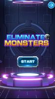 Eliminate Monsters 海報