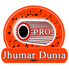 Jhumar Dunia PRO icône