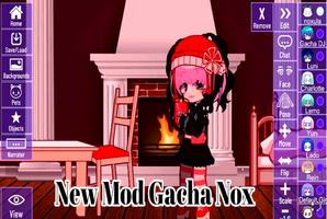 Gacha Nox mod advice poster