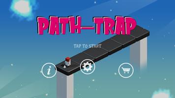 Path Trap Affiche