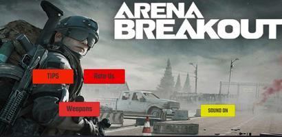 Arena Breakout Game Advice اسکرین شاٹ 3