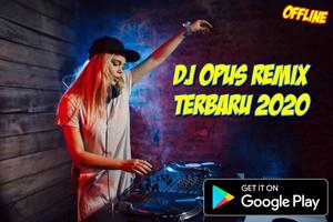 DJ OPUS Remix Terbaru Offline bài đăng