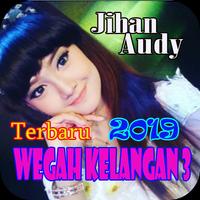 Jihan Audy - Wegah Kelangan Mp3 poster