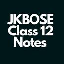 JKBOSE Class 12 Notes APK