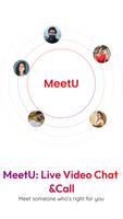 MeetU: Live Video Chat & Call Affiche
