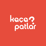 Kaça Patlar