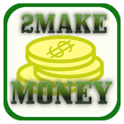 2Make Money icon