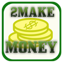 2Make Money - Get Money And Gift Away APK