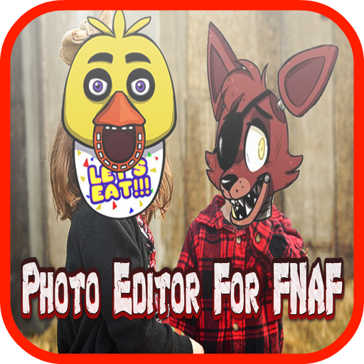 Photo Editor For FNAF