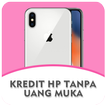 Cara Kredit HP Tanpa Uang Muka