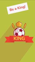 Kick King Plakat