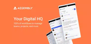 Assembly – Your Digital HQ