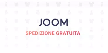 Joom. Acquista tutti i giorni