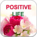 Life Positive Quotes and Affirmations