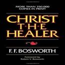 Christ The Healerby F.F Bosworth APK