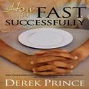 HOW TO FAST SUCCESSFULLY by Derck Prince APK