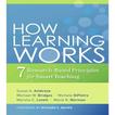 How Learning Works by Sunsan A. Ambrose