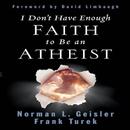 APK I Don't Have Enough Faith to Be an Atheist
