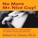 No More Mr. Nice Guy by Robert Glover APK