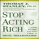 STOP ACTING RICHby Thomas J. Stanley APK