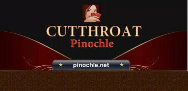Cutthroat Pinochle