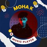 MOHA K musik - Mp3 Player