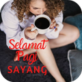 Selamat Pagi Sayang