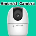 amcrest camera guide