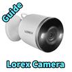 Lorex Security Camera Guide