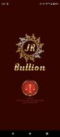 JR Bullion โปสเตอร์