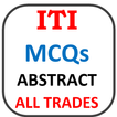 ITI MCQ & Abstract, All trades