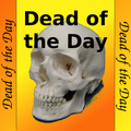 Dead of the Day