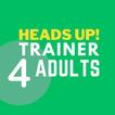 ”Heads Up! for Adults Trainer