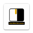 Holy Bible Old Versions - Multi-Language free APK