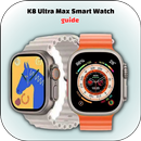 K8 Ultra Max SmartWatch Guide APK