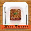 Meat Recipes!