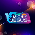MIGHTY JESUS TV