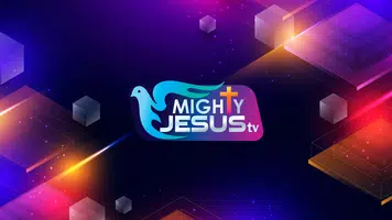 MIGHTY JESUS TV poster