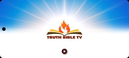 TRUTH BIBLE TV poster