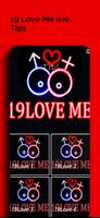 19 Love Me live स्क्रीनशॉट 2